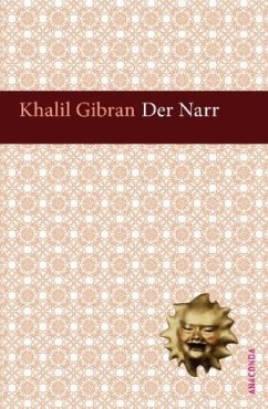 Der Narr - Gibran, Khalil