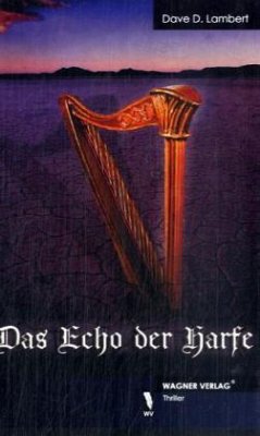 Das Echo der Harfe - Lambert, Dave D.