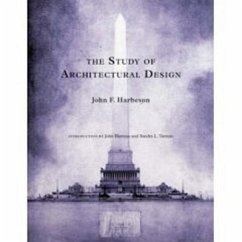 The Study of Architectural Design - Harbeson, John F.