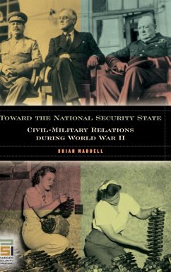 Toward the National Security State - Waddell, Brian