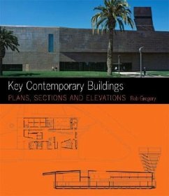 Key Contemporary Buildings: Plans, Sections and Elevations [With CDROM] - Gregory, Rob