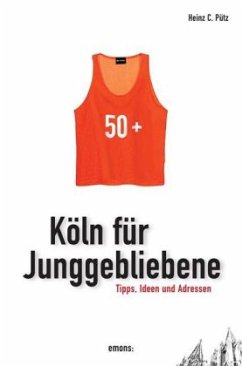 Cover Köln für Junggebliebene