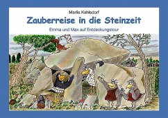 Zauberreise in die Steinzeit - Kahlsdorf, Marlis