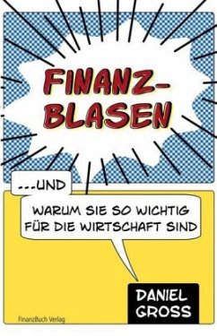 Finanzblasen - Groß, Daniel