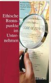 Ethische Brennpunkte im Unternehmen