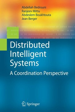 Distributed Intelligent Systems - Bedrouni, Abdellah;Mittu, Ranjeev;Boukhtouta, Abdeslem