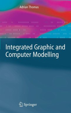 Integrated Graphic and Computer Modelling - Thomas, Adrian