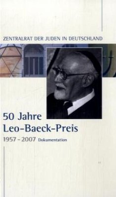50 Jahre Leo-Baeck-Preis, 1957-2007