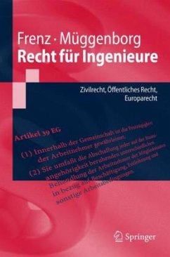 Recht für Ingenieure - Frenz, Walter; Müggenborg, Hans-Jürgen