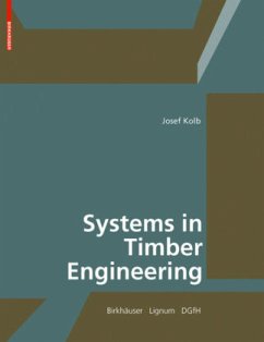 Systems in Timber Engineering - Kolb, Josef