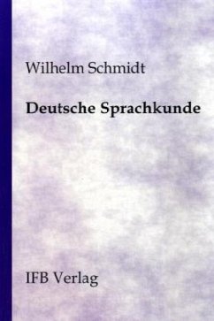 Deutsche Sprachkunde - Schmidt, Wilhelm