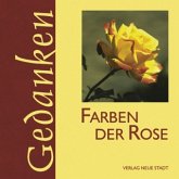 Farben der Rose