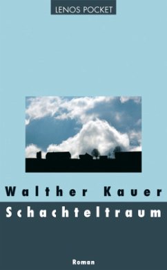 Schachteltraum - Kauer, Walther