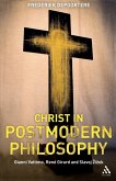 Christ in Postmodern Philosophy Christ in Postmodern Philosophy