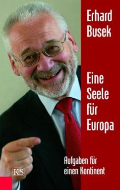 Eine Seele für Europa - Busek, Erhard