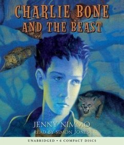 Charlie Bone and the Beast (Children of the Red King #6), 6 - Nimmo, Jenny