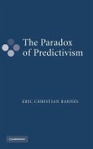 The Paradox of Predictivism