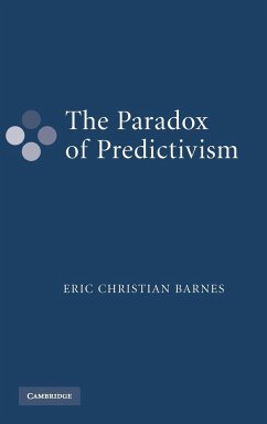 The Paradox of Predictivism - Barnes, Eric Christian