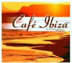 Cafe Ibiza Vol. 3 auf Audio CD - jetzt bei bücher.de bestellen