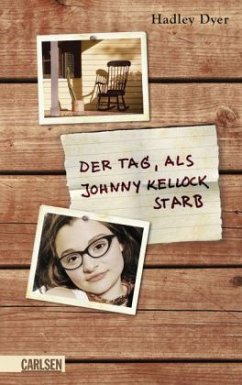 Der Tag, als Johnny Kellock starb - Dyer, Hadley