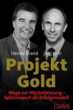 Projekt Gold - Brand, Heiner; Löhr, Jörg