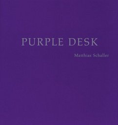 Purple Desks - Schaller, Matthias