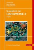 Aufgaben / Grundgebiete der Elektrotechnik Bd.3