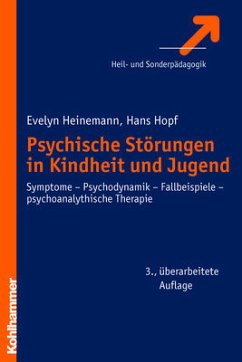 Psychische Störungen in Kindheit und Jugend - Hopf, Hans / Heinemann, Evelyn