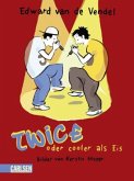 Twice oder cooler als Eis