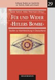 Für und Wider ¿Hitlers Bombe¿