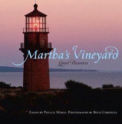 Martha's Vineyard: Quiet Pleasures - Meras, Phyllis