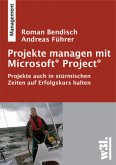 Projekte managen mit Microsoft Project