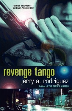 Revenge Tango - Rodriguez, Jerry A.