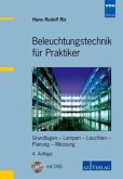 Beleuchtungstechnik für Praktiker, m. DVD-ROM