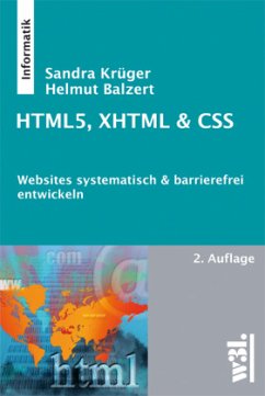 HTML5, XHTML & CSS - Balzert, Helmut;Krüger, Sandra