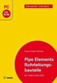 Rohrleitungsbauteile. Pipe elements, CD-ROM, CD-ROM