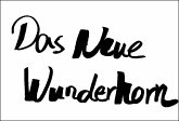 Das Neue Wunderhorn, m. DVD