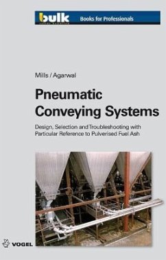 Pneumatic Conveying Systems - Mills, David; Agarwal, V. K.