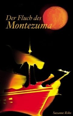 Der Fluch des Montezuma - Réko, Suzanne