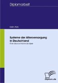 Systeme der Altersversorgung in Deutschland