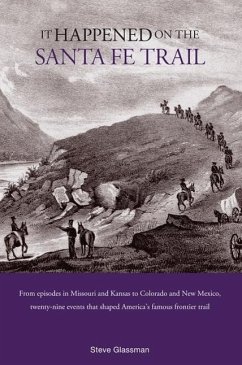 It Happened on the Santa Fe Trail - Glassman, Stephen