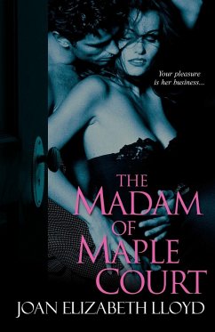 The Madam of Maple Court - Lloyd, Joan Elizabeth