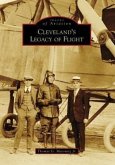 Cleveland's Legacy of Flight
