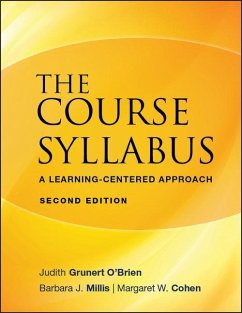 The Course Syllabus - O'Brien, Judith Grunert; Millis, Barbara J; Cohen, Margaret W