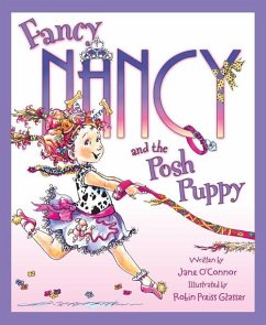 Fancy Nancy and the Posh Puppy - Oâ Connor, Jane