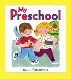 My Preschool - Rockwell, Anne