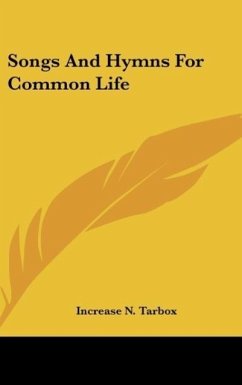 Songs And Hymns For Common Life