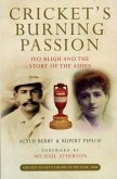 Cricket's Burning Passion Cricket's Burning Passion