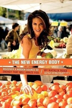 The New Energy Body - Rose, Natalia