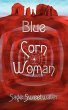 Blue Corn Woman - Bild 1